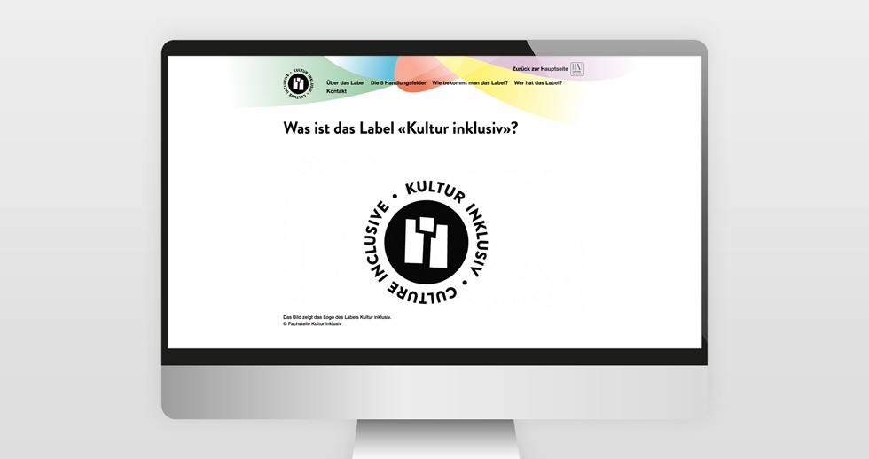 Grossaufnahme eines Computerbildschirms. Darauf abgebildet ist das Logo der Fachstelle Kultur inklusiv. Oberhalb ist zu lesen: Was ist das Label «Kultur inklusiv»?